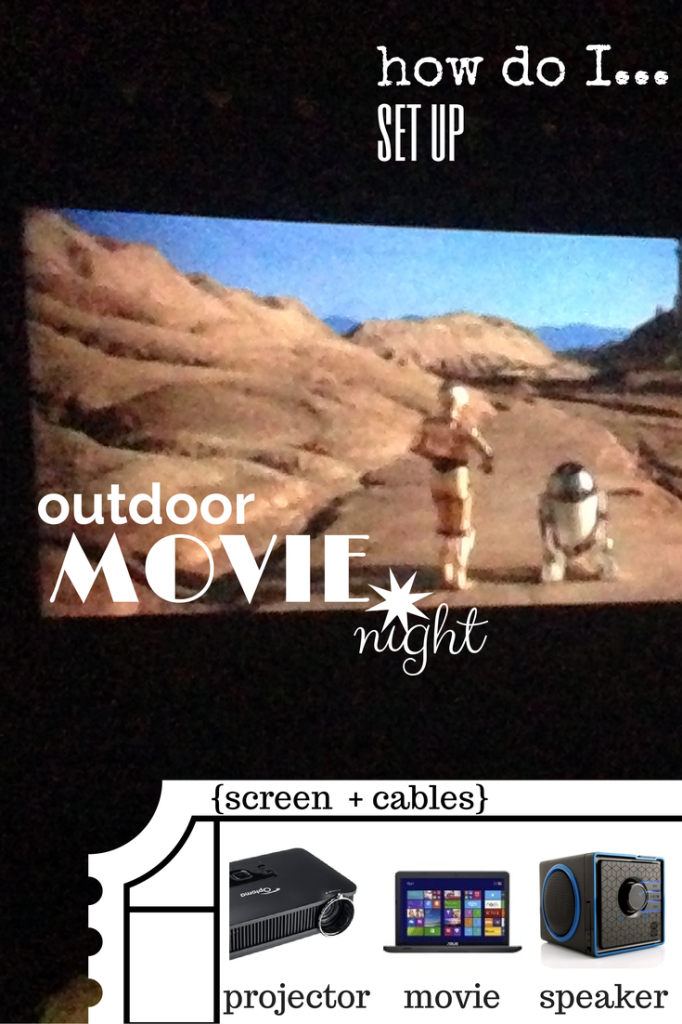how to set up outdoor movie night | star wars in your backyard | pinned by sayyum.com #summer #activity